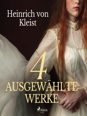 cover image of Heinrich von Kleist--4 ausgewählte Werke
